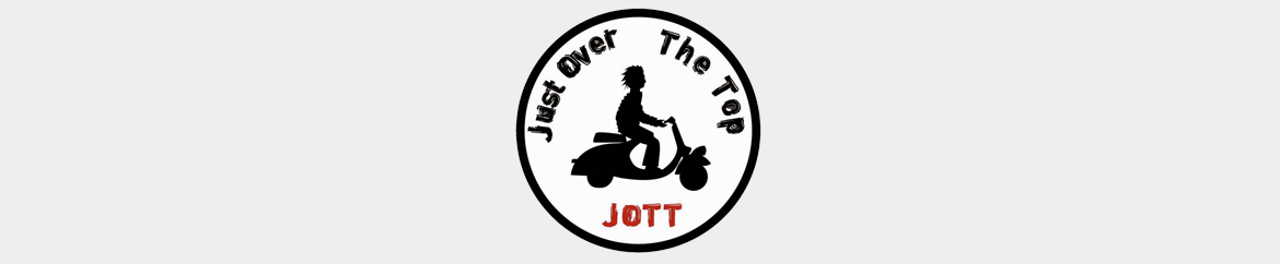 JOTT - Just over the Top